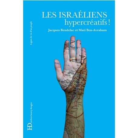 Les Israéliens hypercréatifs !