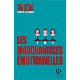 Les marchandises émotionnelles