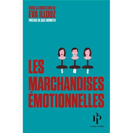 Les marchandises émotionnelles