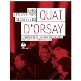 Dans les archives secrètes du Quai d'Orsay - tome 2