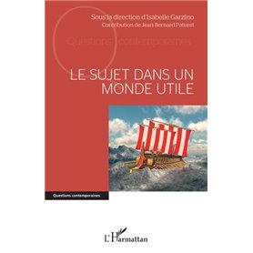 Le sujet dans un monde utile