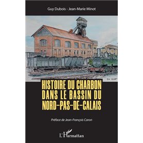 Histoire du charbon dans le bassin du Nord-Pas-de-Calais