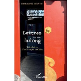 Lettres de mon hutong