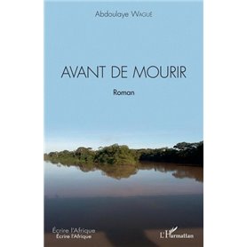 Avant de mourir