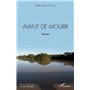Avant de mourir