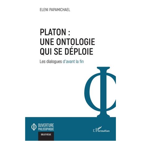 Platon : une ontologie qui se déploie