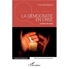 La démocratie en crise