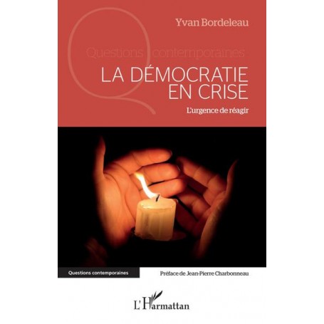 La démocratie en crise