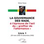 La gouvernance des Wade,