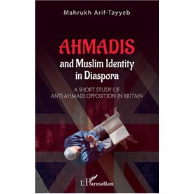 Ahmadis and Muslim identity in Diaspora