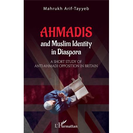 Ahmadis and Muslim identity in Diaspora