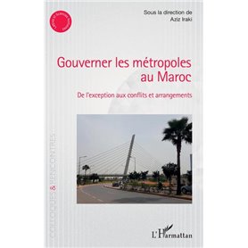 Gouverner les métropoles au Maroc