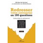 Redresser votre entreprise en 100 questions