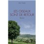 Les oiseaux sont de retour