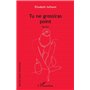 Tu ne grossiras point