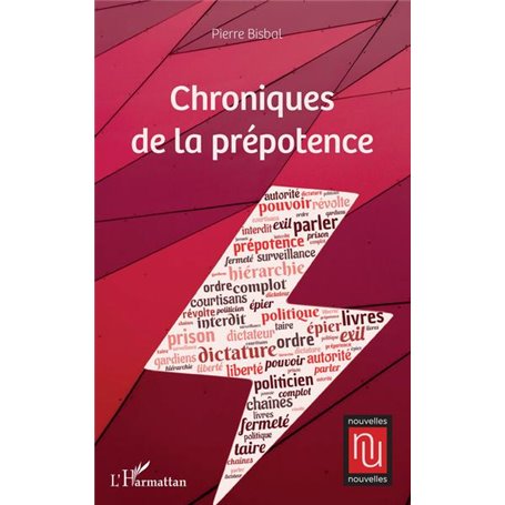 Chroniques de la prépotence