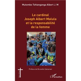 Le cardinal Joseph Albert Malula et la responsabilité de la femme