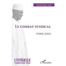 Le combat syndical