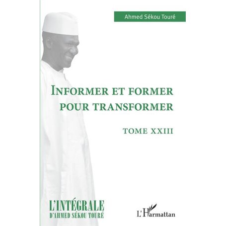 Informer et former pour transformer