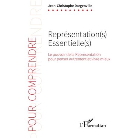 Représentation(s) Essentielle(s)