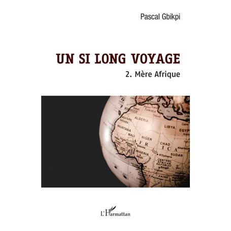 Un si long voyage