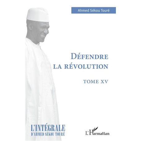 Défendre la révolution