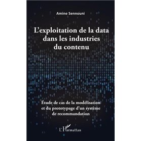 L'exploitation de la data dans les industries du contenu