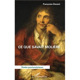 Ce que savait Molière