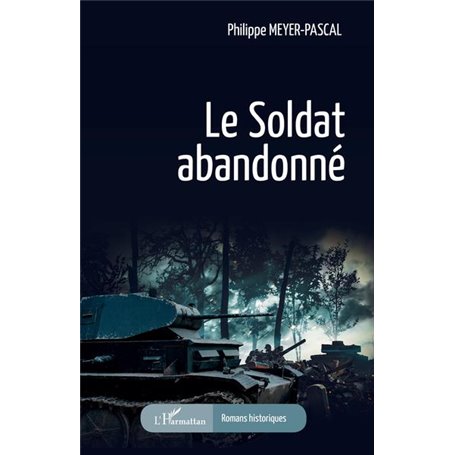 Le soldat abandonné