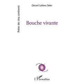 Bouche vivante