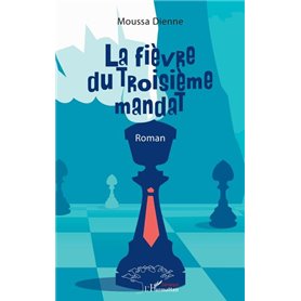 La fièvre du Troisième mandat