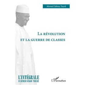 La révolution et la guerre de classes