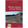 Electre encore, encore Oreste