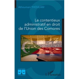 Le contentieux administratif en droit de l'Union des Comores