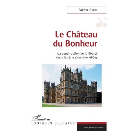 Le château du bonheur