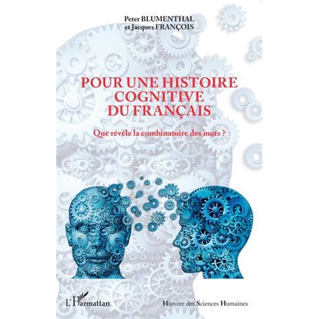 Pour une histoire cognitive du français