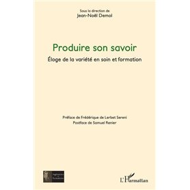 Produire son savoir