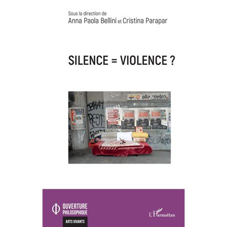 Silence : violence ?