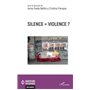 Silence : violence ?