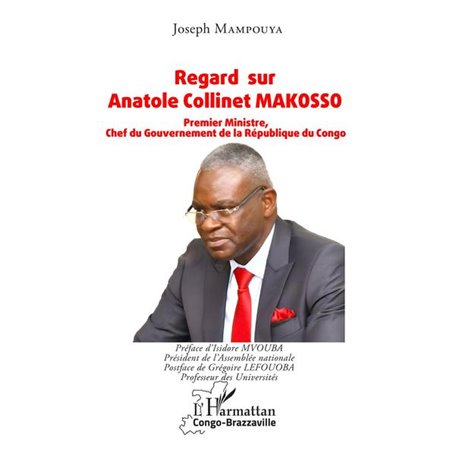 Regard sur Anatole Collinet MAKOSSO