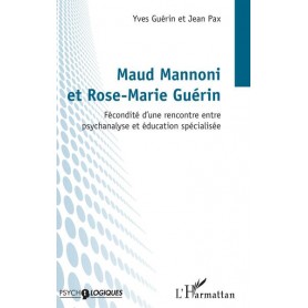 Maud Mannoni et Rose-Marie Guérin