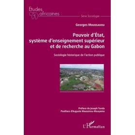 Pouvoir d'État, système d'enseignement supérieur et de recherche au Gabon