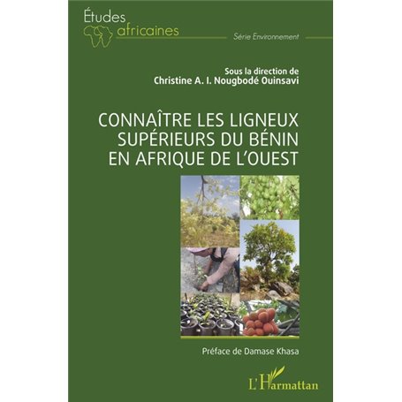 Connaître les ligneux supérieurs du Bénin en Afrique de l'Ouest