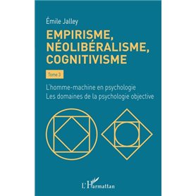 Empirisme, néolibéralisme, cognitivisme