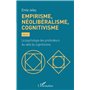 Empirisme, néolibéralisme, cognitivisme