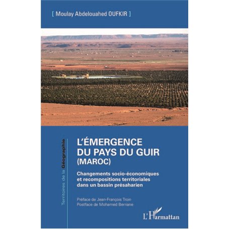 L'émergence du pays du Guir (Maroc)