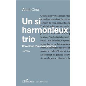 Un si harmonieux trio