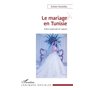 Le mariage en Tunisie