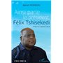 Ainsi parle le président Félix Tshisekedi