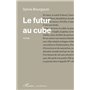 Le futur au cube